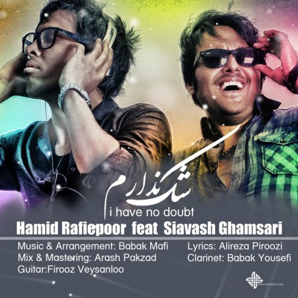 Siavash Ghamsari - 'Shak Nadaram (Ft Hamid Rafiepoor)'