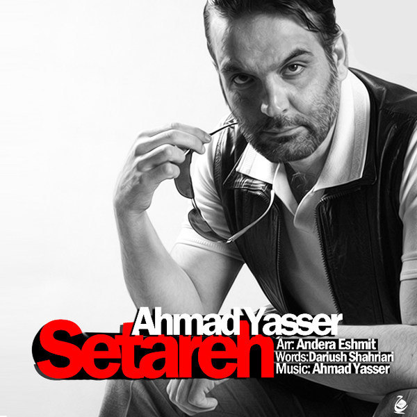 Ahmad Yasser - Setareh