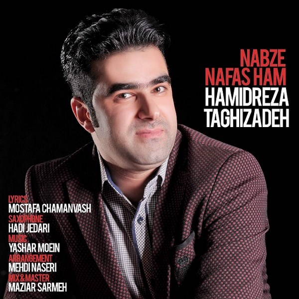 Hamidreza Taghizadeh - Nabze Nafasham