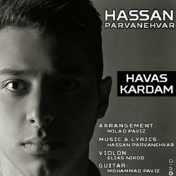Hasan Parvaneh Var - Havas Kardam