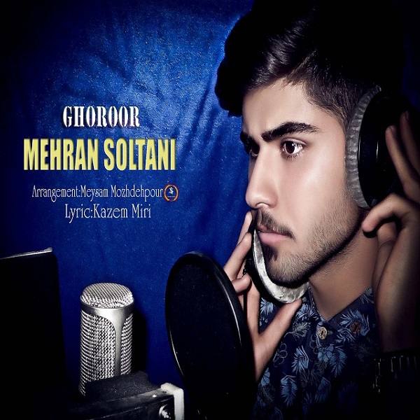 Mehran Soltani - Ghoroor