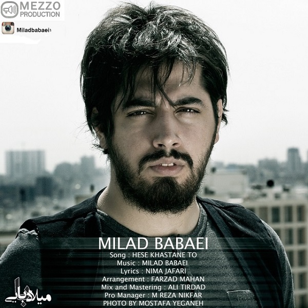 Milad Babaei - Hese Khastane To