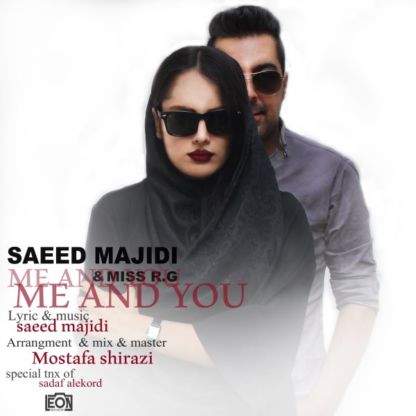 Saeed Majidi & Miss R.G - Mano To