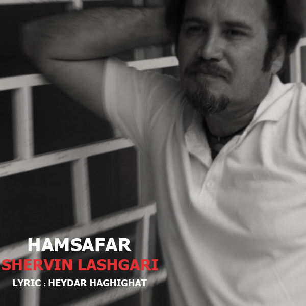 Shervin Lashgari - Hamsafar