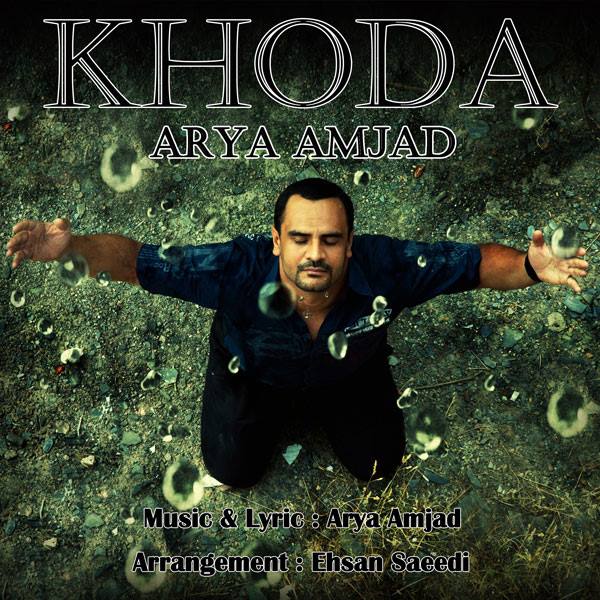 Arya Amjad - Khoda