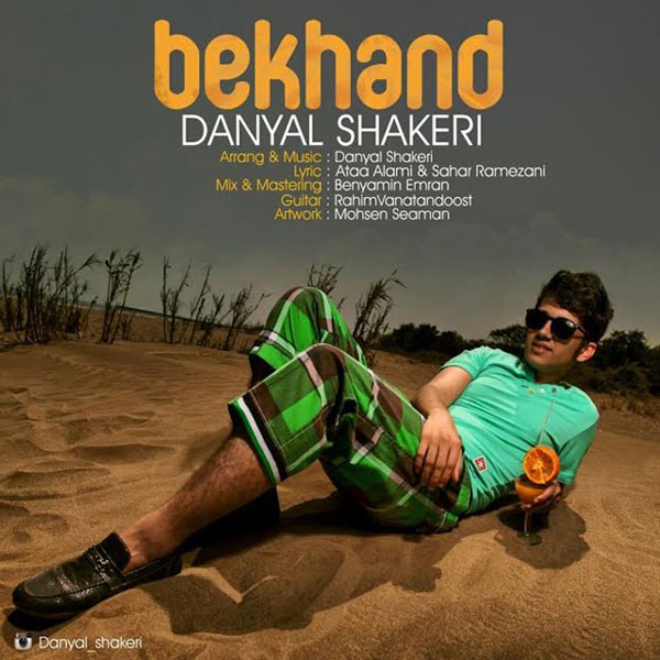 Danyal Shakeri - Bekhand