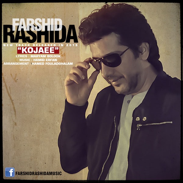 Farshid Rashida - Kojaee