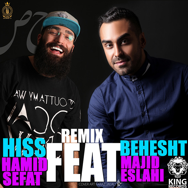 Hamid Sefat - Hiss Behesht (Ft Majid Eslahi) (Remix)