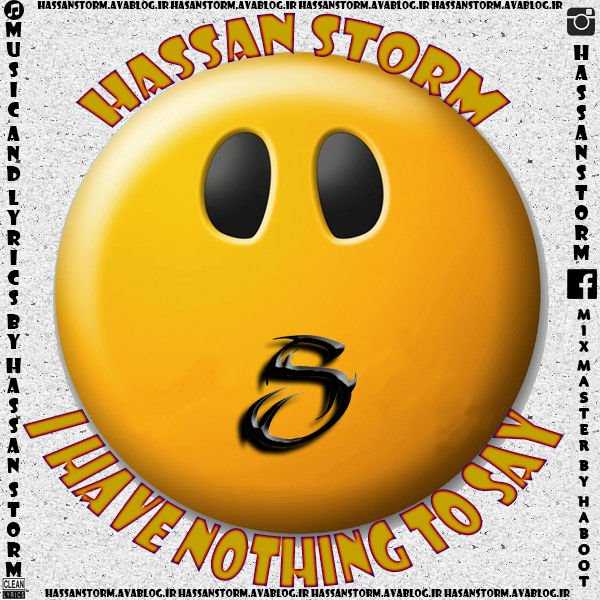 Hassan Storm - I Have Nothing To Say