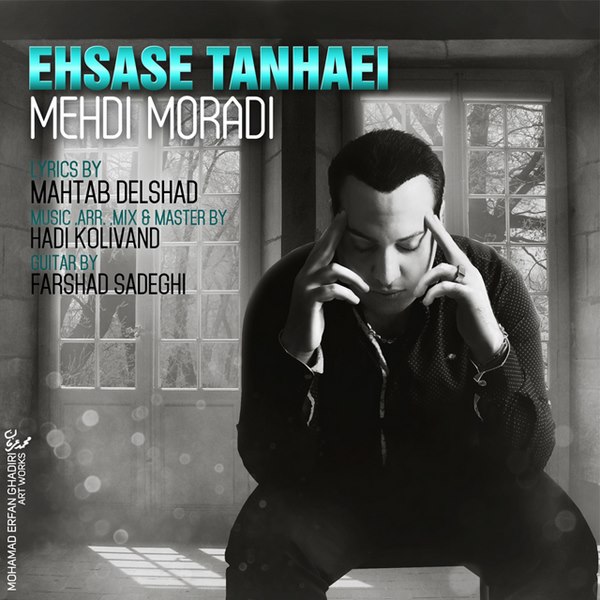 Mehdi Moradi - Ehsase Tanhaei