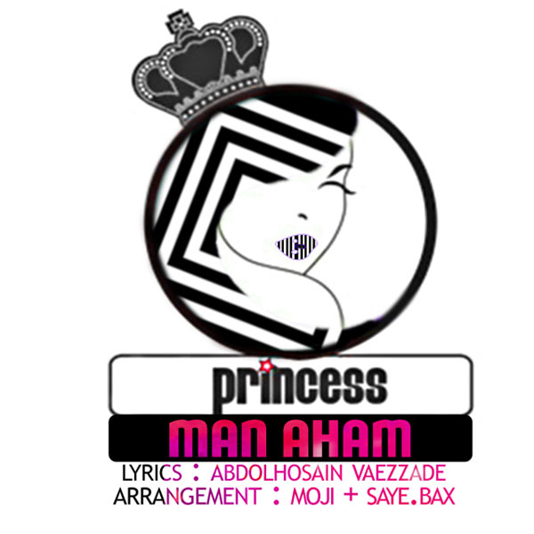 Princess - Man Aham