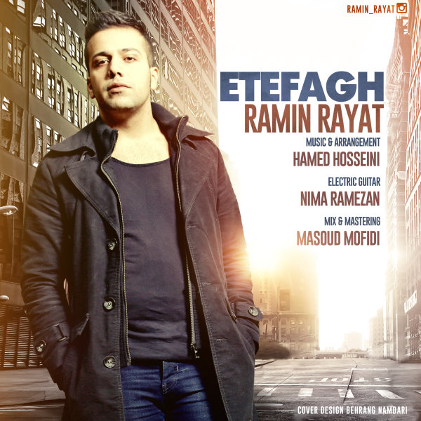 Ramin Rayat - 'Etefagh'