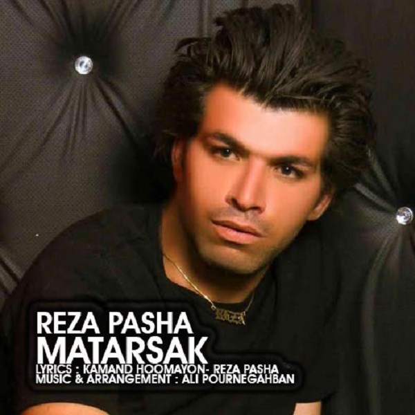 Reza Pasha - Matarsak