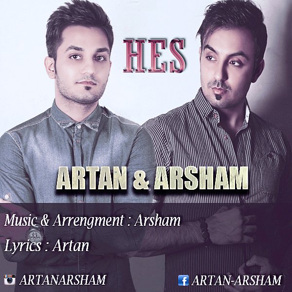 Artan & Arsham - Hes