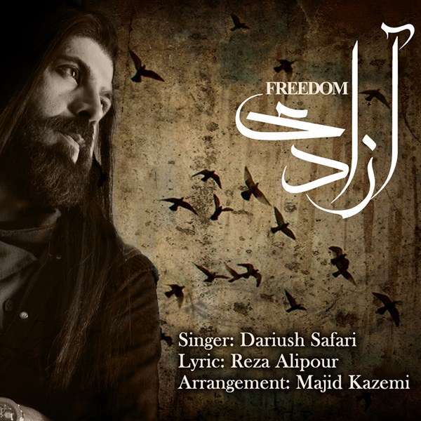 Dariush Safari - 'Azadi'