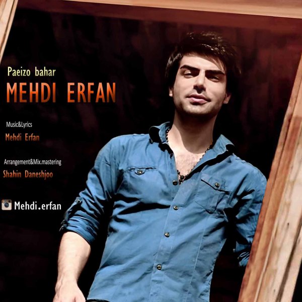 Mehdi Erfan - Paeiz o Bahar