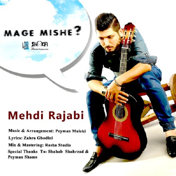 Mehdi Rajabi - Mage Mishe