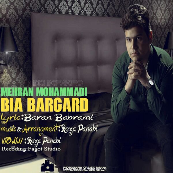 Mehran Mohammadi - Bia Bargard