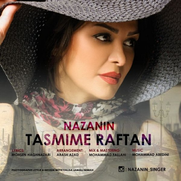 Nazanin - Tasmime Raftan