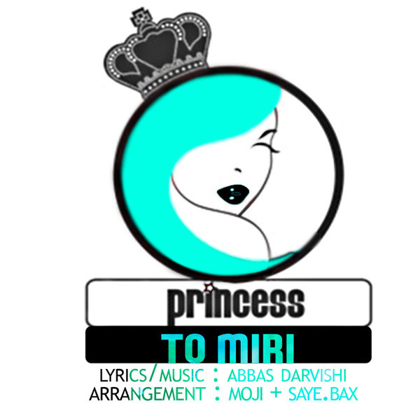 Princess - To Miri