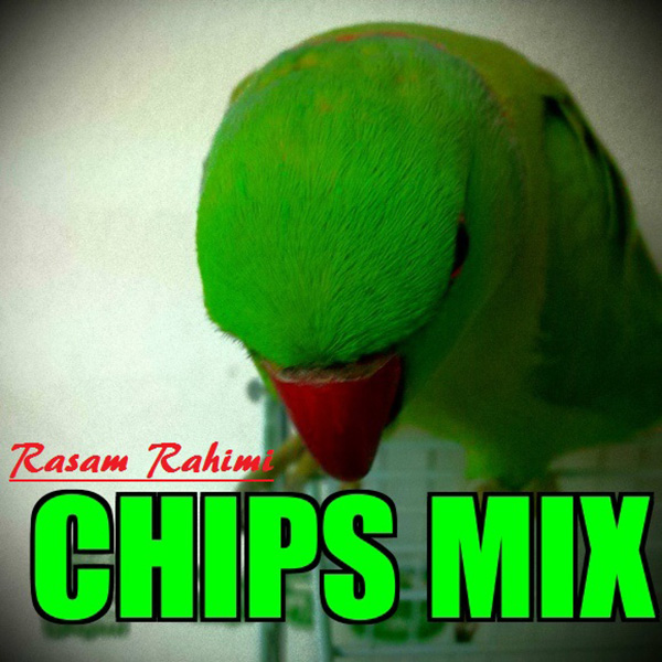 Rasam Rahimi - Chips Mix