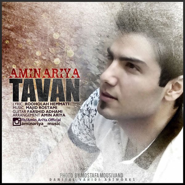 Amin Ariya - 'Tavan'
