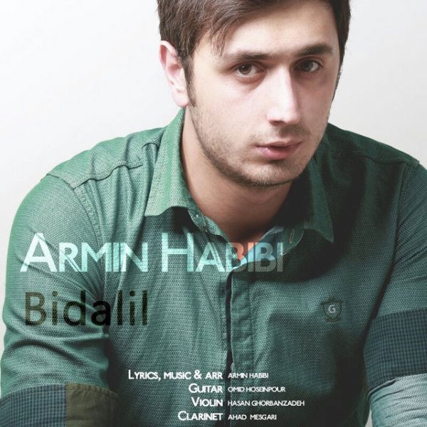 Armin Habibi - 'Bidalil'