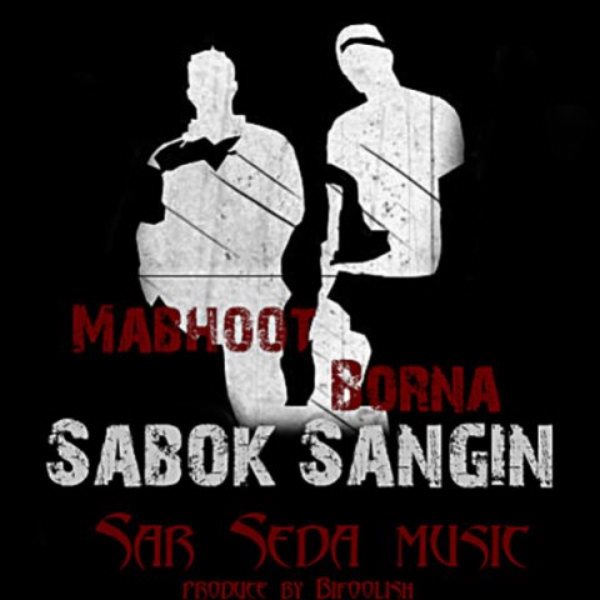 Ashkan Mabhoot - 'Sabok Sangin (Ft. Borna)'