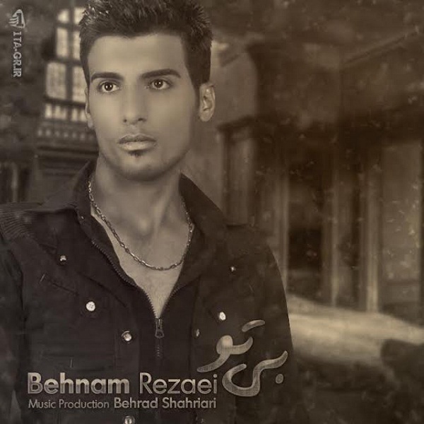 Behnam Rezaei - 'Bi To'