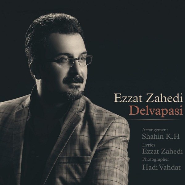 Ezzat Zahedi - 'Delvapasi'