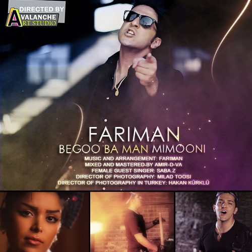 Fariman - 'Begoo Ba Man Mimooni'