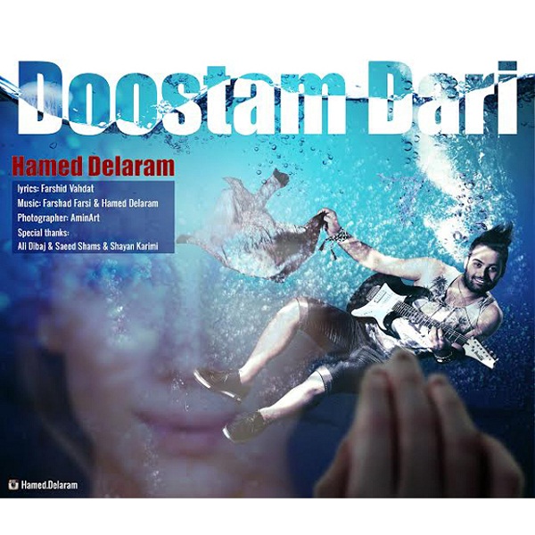 Hamed Delaram - 'Doostam Dari'