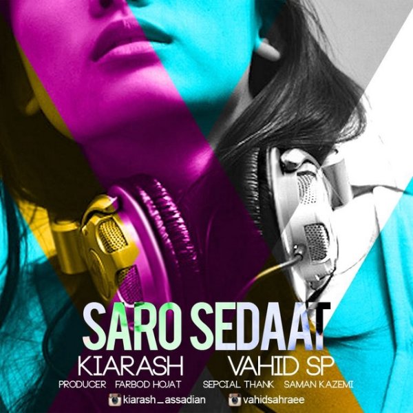 Kiarash & Vahid SP - 'Saro Sedaat'