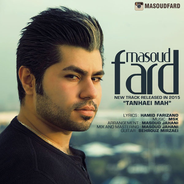 Masoud Fard - 'Tanhaei Mah'