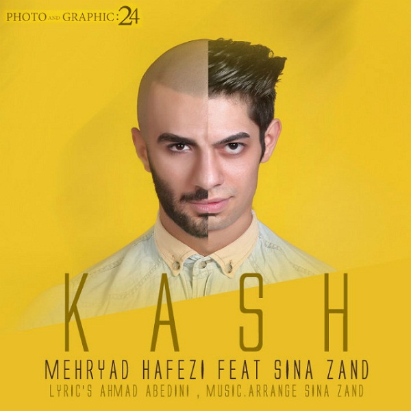 Mehryad Hafezi - 'Kash (Ft Sina Zand)'