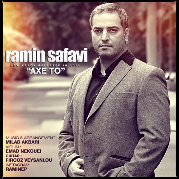 Ramin Safavi - 'Ax To'