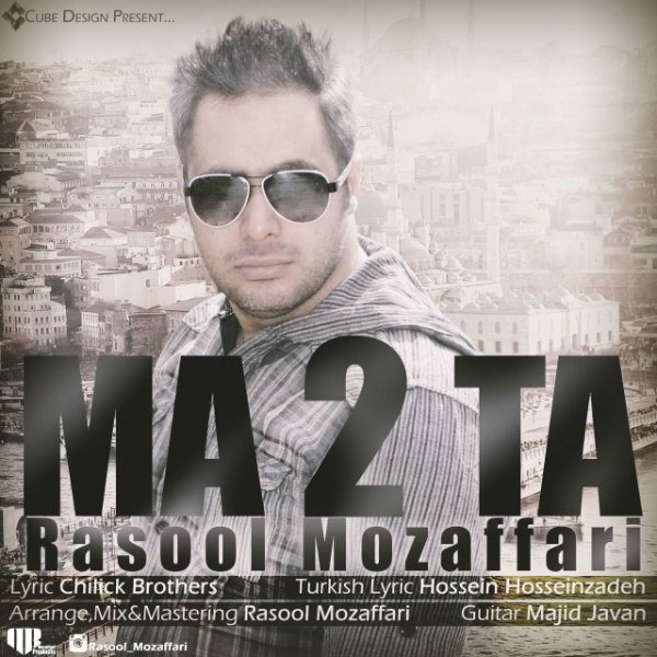 Rasool Mozaffari - 'Ma 2 Ta'