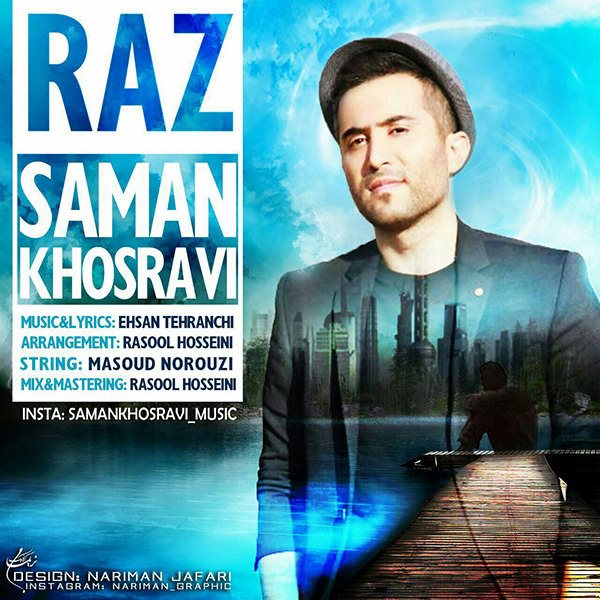 Saman Khosravi - 'Raz'