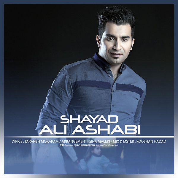 Ali Ashabi - 'Shayad'