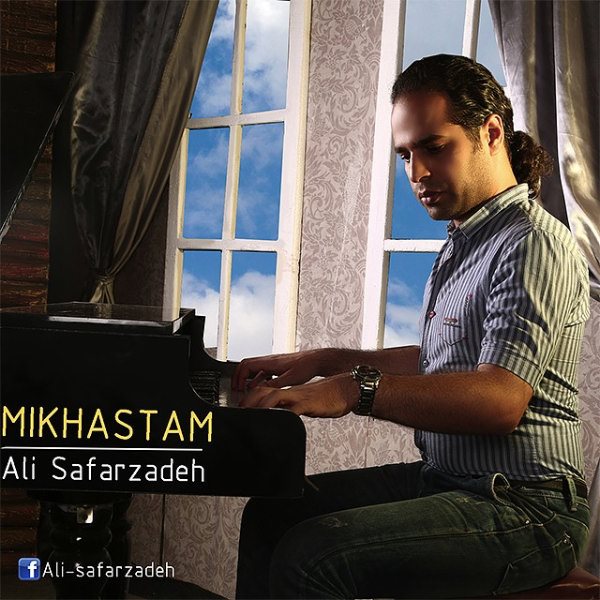 Ali Safarzadeh - 'Mikhastam'