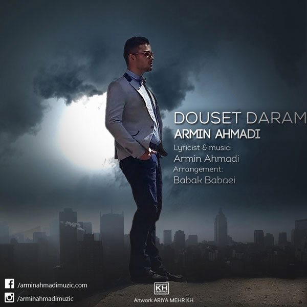 Armin Ahmadi - 'Dooset Daram'