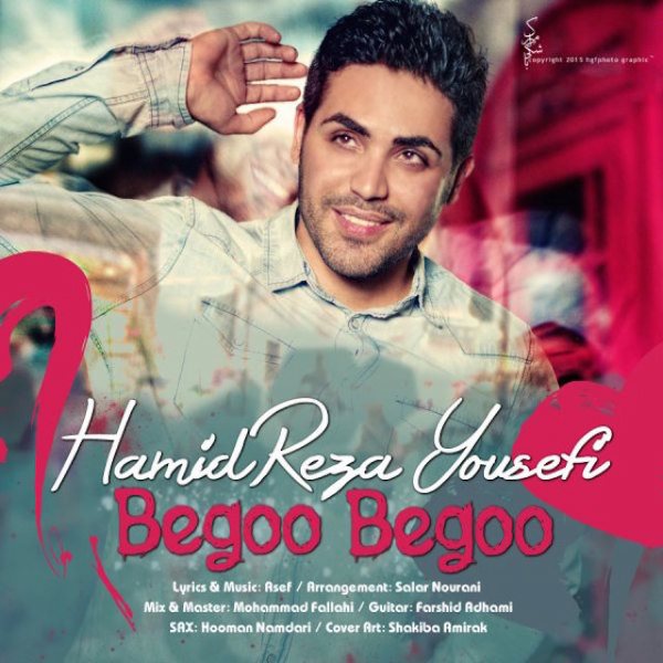 Hamidreza Yousefi - 'Begoo Begoo'