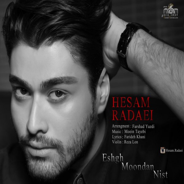 Hesam Radaei - 'Eshgh Moondan Nist'