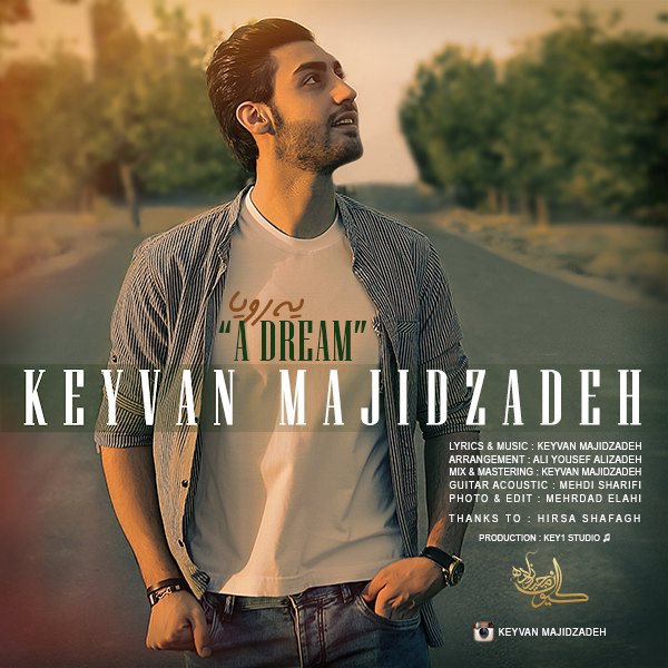 Keyvan Majidzadeh - 'Ye Roya'