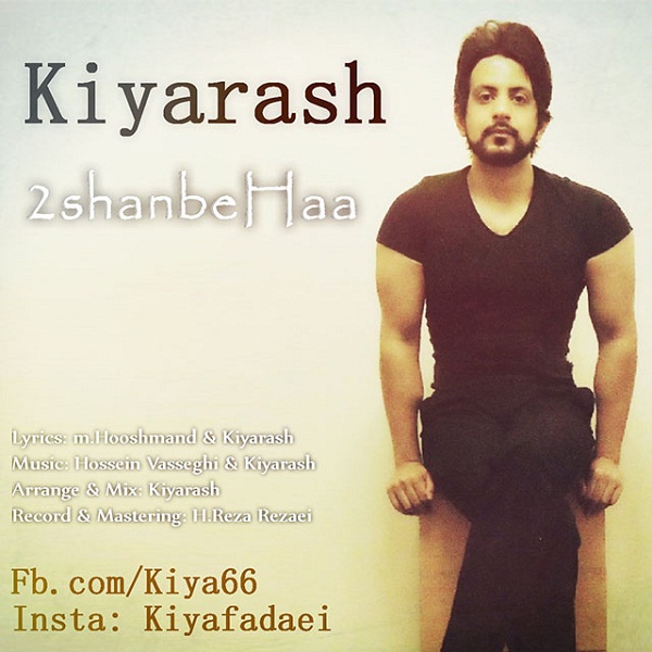 Kyarash - '2ShanbeHaa'