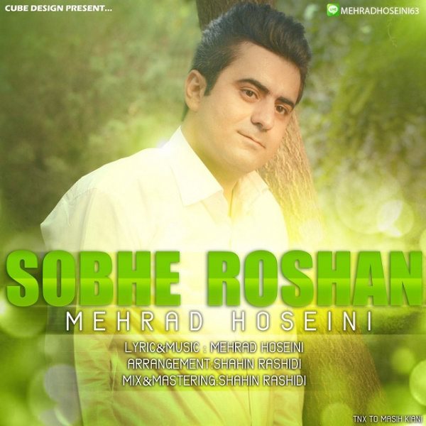 Mehrad Hoseini - 'Sobhe Roshan'
