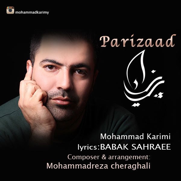 Mohammad Karimi - 'Parizaad'