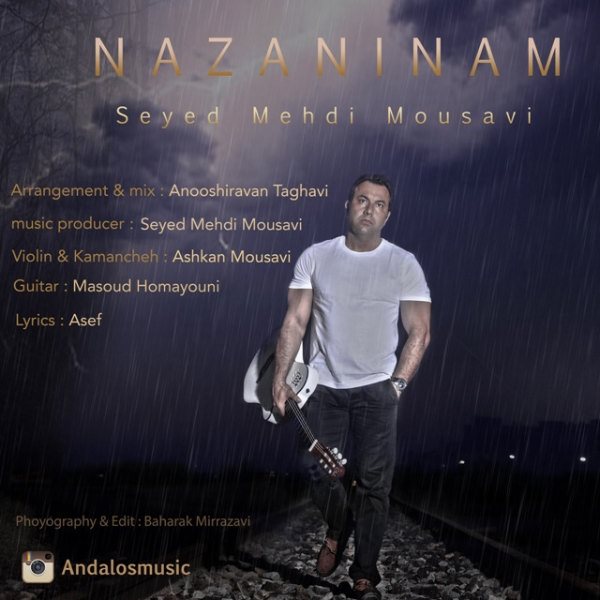 Seyed Mehdi Mousavi - 'Nazaninam'