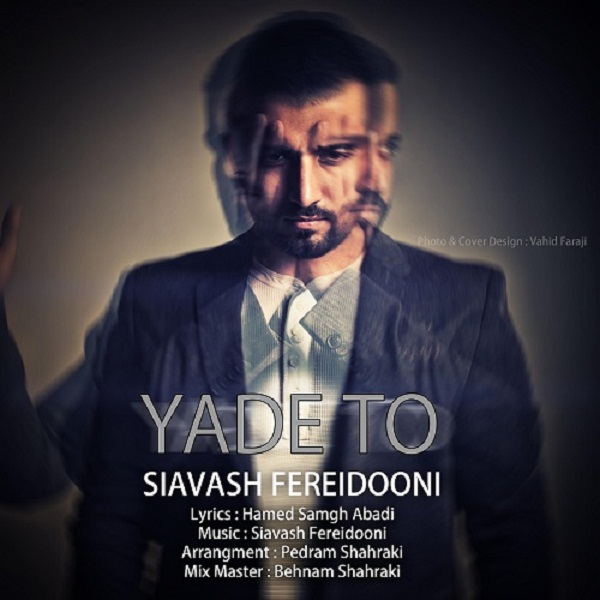 Siavash Fereidooni - 'Yade To'