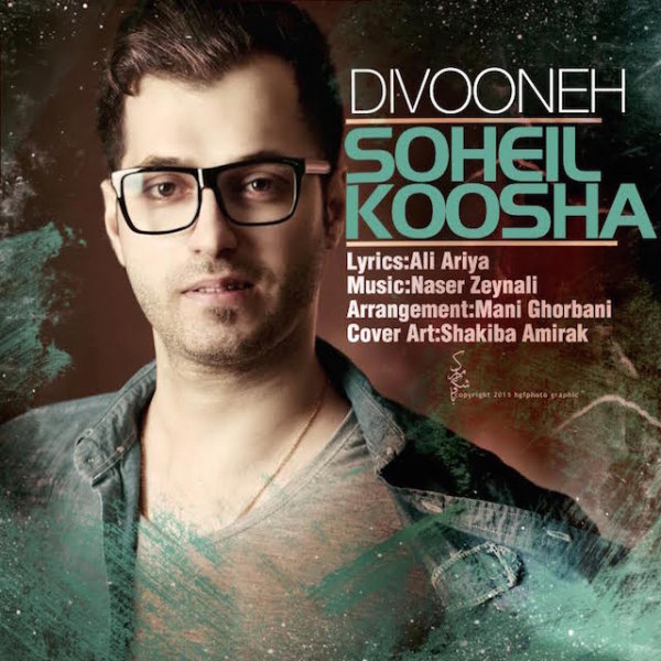 Soheil Koosha - 'Divooneh'